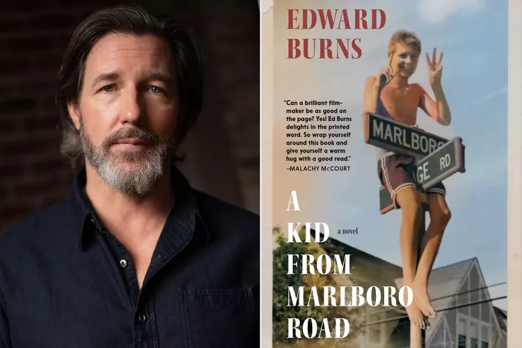 Ed Burns Gets Personal in Debut Novel, A Kid from Marlboro Road